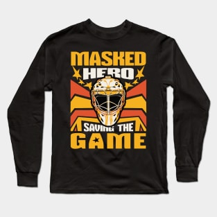 Masked Hero Game-Saving Hockey Long Sleeve T-Shirt